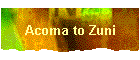 Acoma to Zuni